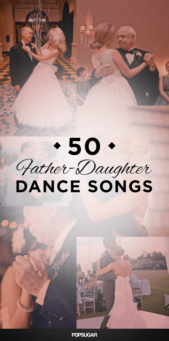 Wedding Music 60 FatherDaughter Dance Songs Wedding