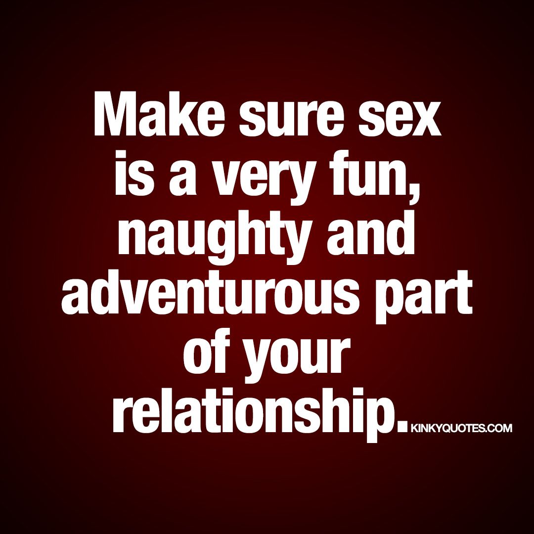 Welcome To The World Famous Kinky Quotes Enjoy Thousands Of Our Original Naughty Quotes About Love And Relationships And Share Them With Someone Welcome To The World Famous Kinky Quotes Enjoy Thousands Of Our Original Naughty Quotes About Love And Relationships And Share Them With Someone