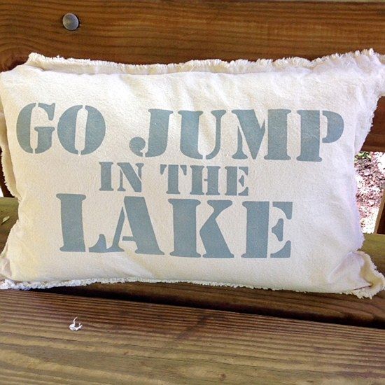 Pillow Go Jump In The Lake 88 00 For Home Pinterest Pillow Go Jump In The Lake 88 00