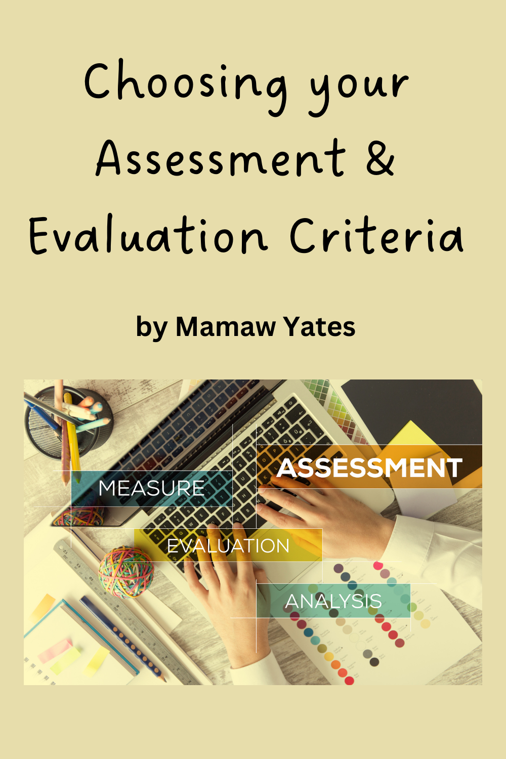 Task 3 Of EdTPA The Assessment Evaluation Criteria Task 3 Of EdTPA The Assessment Evaluation Criteria