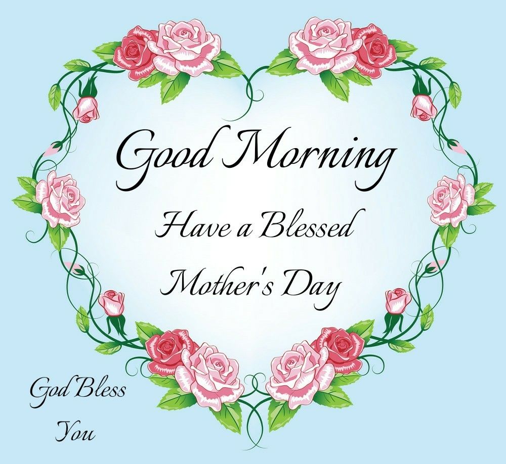 Happy Mother's Day Happy mothers, Happy mothers day, Blessed mother