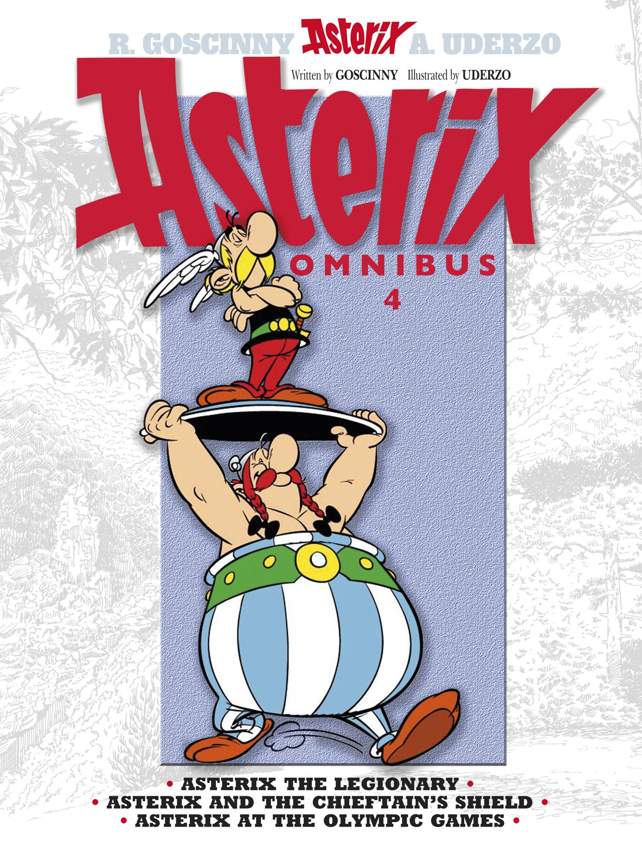 Asterix Omnibus 4 In This Collector S Edition Three Asterix Stories Are Collected In One Volume Got Books Olympic Games Book Repair