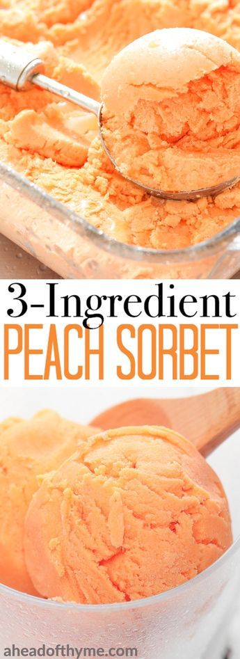 3-Ingredient Peach Sorbet #peachideas