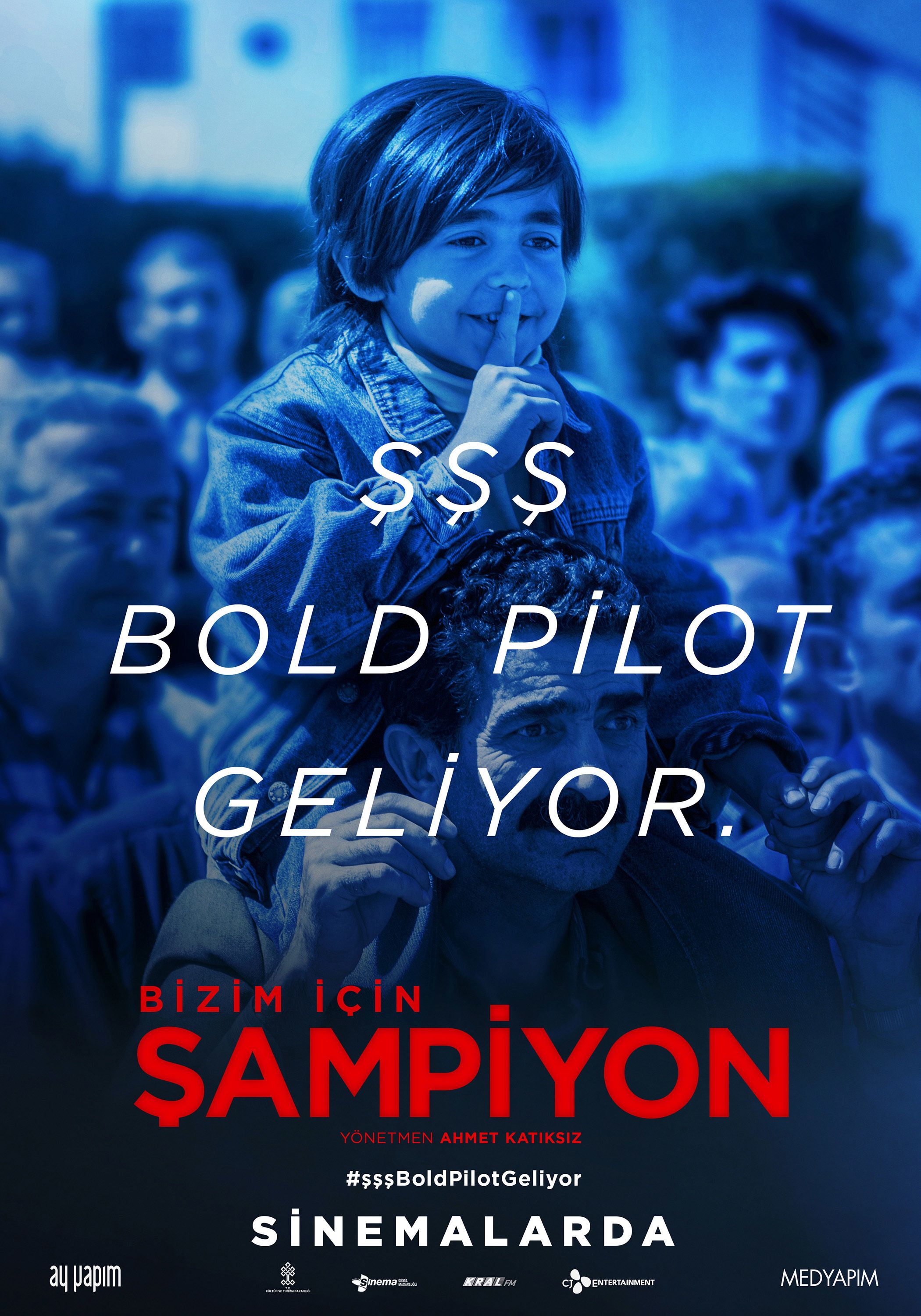 Bizim Icin Sampiyon 2018 Film Movies Showing Movie Posters