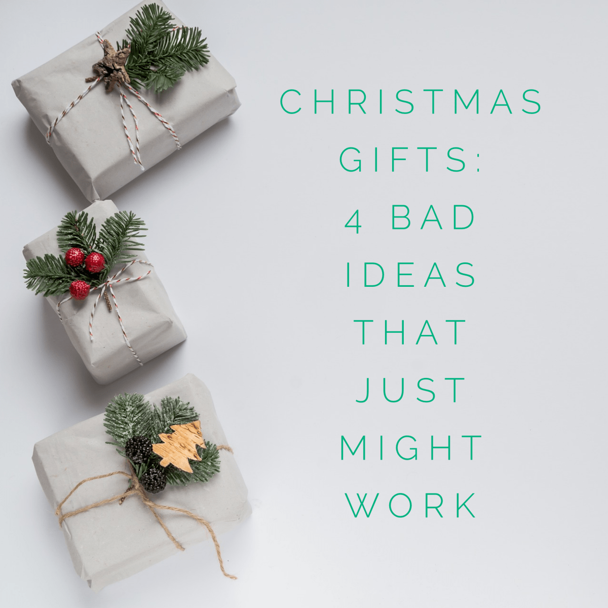 Christmas Gifts Four Bad Ideas Be A Great Mom Gifts Christmas Gifts Four Bad Ideas Be A Great Mom Gifts