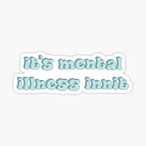 the words it's mental and fitness sticker