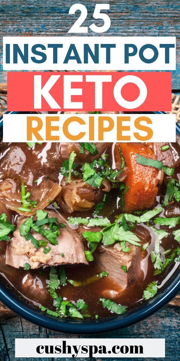 25 Easy Instant Pot Keto Recipes Pressure cooker recipes, Best keto