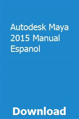 Autodesk Maya 2015 Manual Espanol