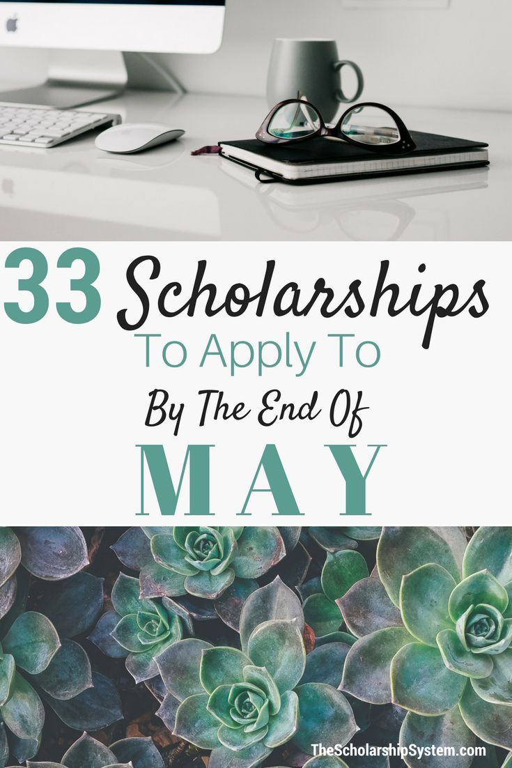 Scholarship season doesn't have to end just because the school year is! Completing applications and a few hours of writing scholarship essays over the next few weeks could definitely pay off. Here are 33 scholarships to apply to by the end of May. Apply For College, College Info, College Money, College Prep, College Bound, School College, School Year, High School, School Tips