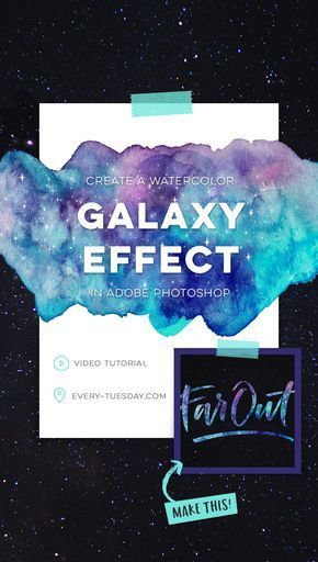Create a Watercolor Galaxy Effect in Adobe Photoshop - Every-Tuesday