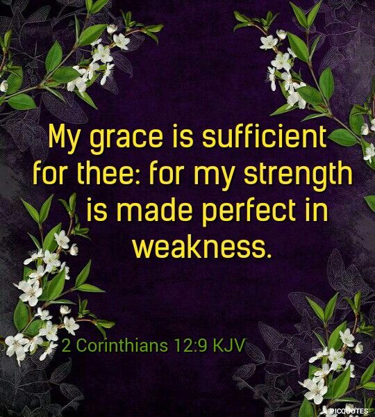 An Image With The Words My Grace Is Sufficient For Thee For My an-image-with-the-words-my-grace-is-sufficient-for-thee-for-my