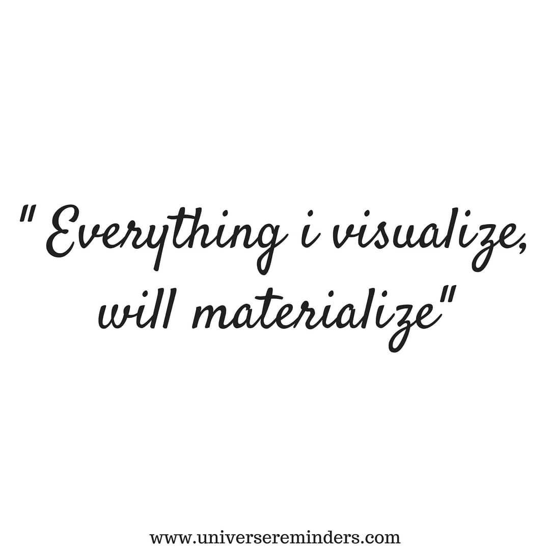 Affirmation Everything I Visualize Will Materialize With Love