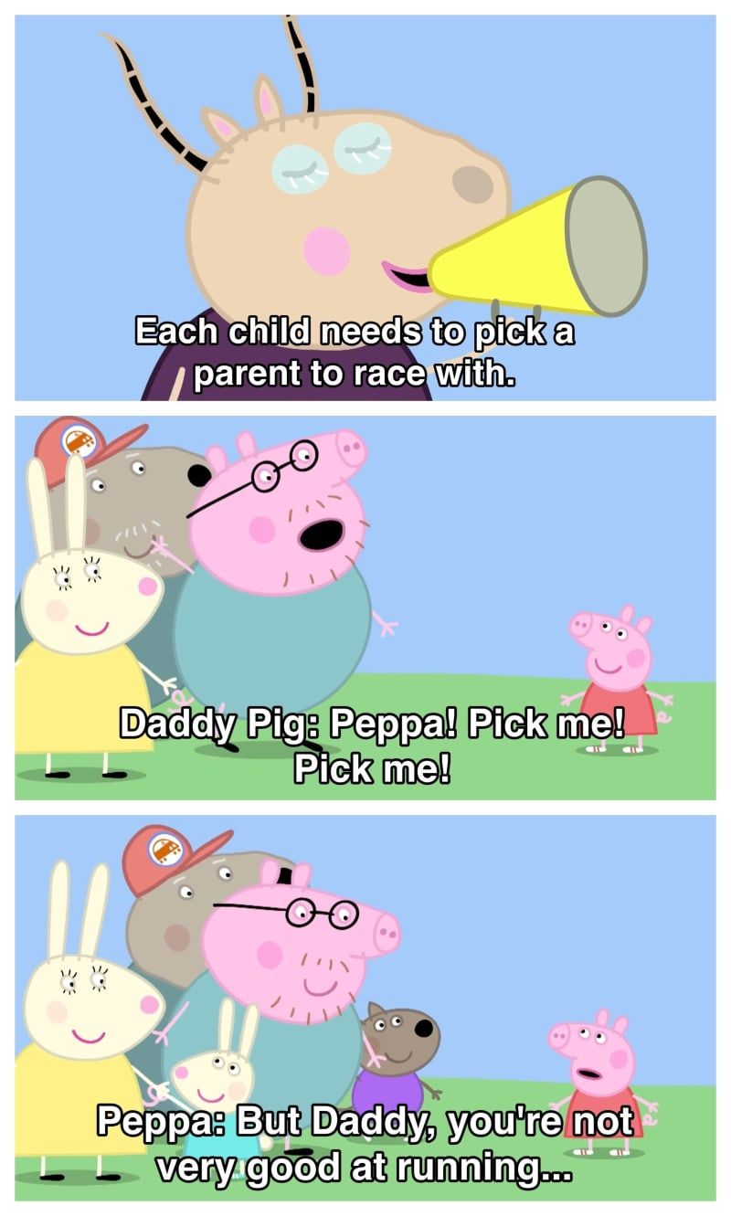 Times Peppa Pig Was Just An Absolute Savage Peppa Pig Memes Peppa