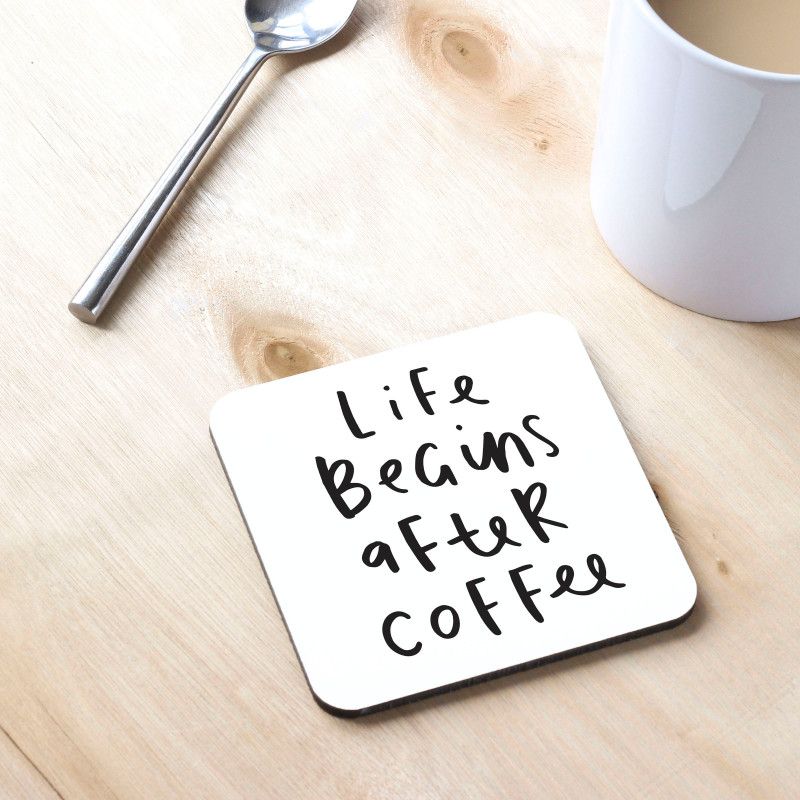 Download Life begins after coffee coaster | Coffee coasters, Coffee ...