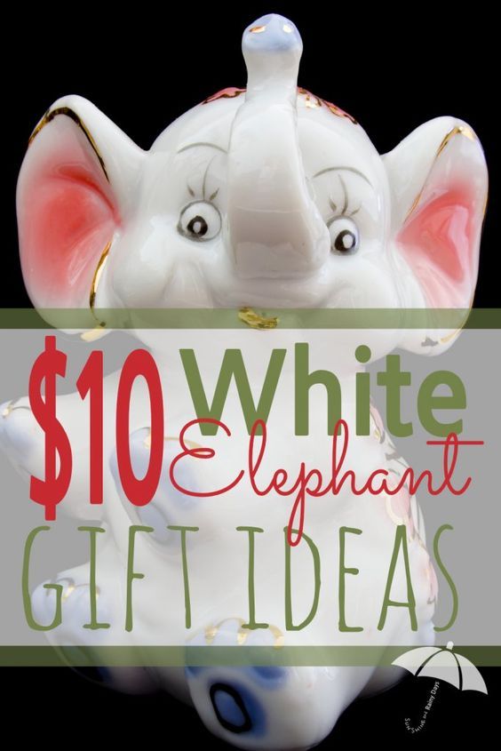 $10 White Elephant Gift Exchange Ideas - Sunshine and Rainy Days