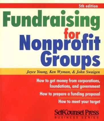 this comprehensive book explains the process of fundraising in