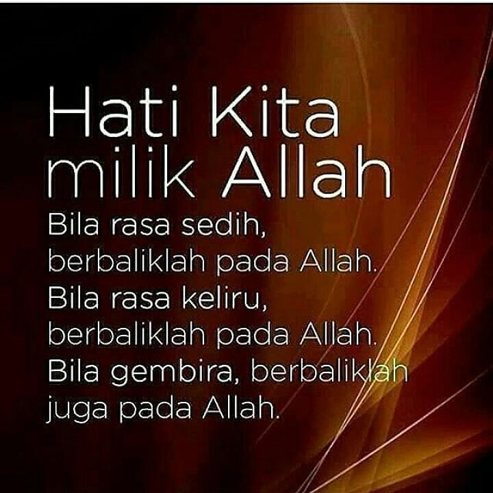 Hati ini milik Allah... | Kutipan pelajaran hidup, Islamic quotes, Kata