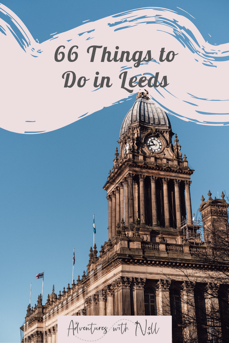 67 Things to Do in Leeds City Centre