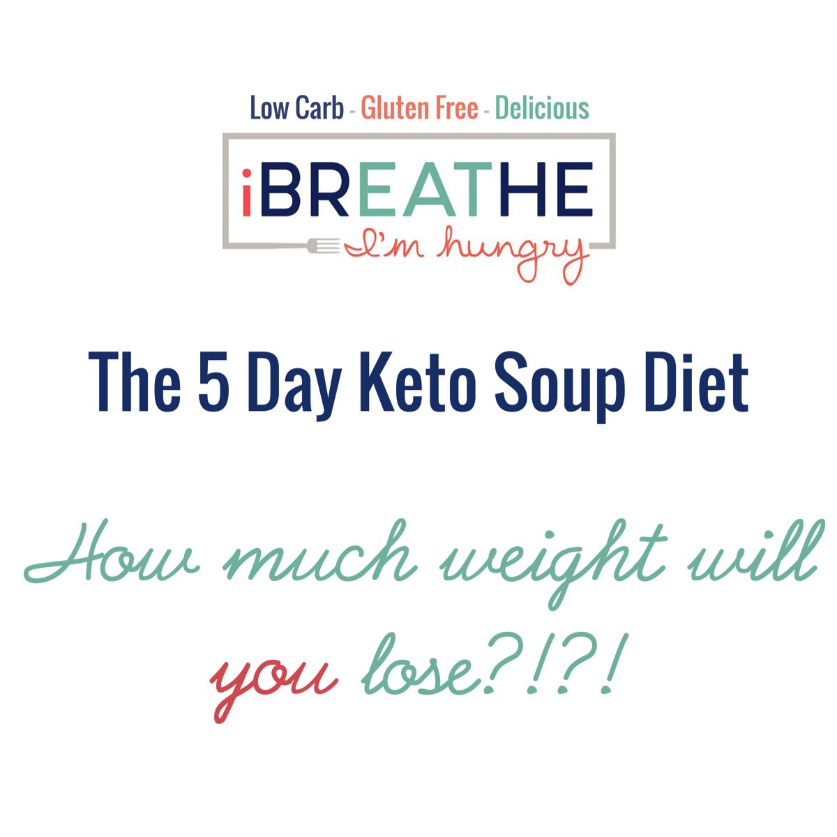 IBIH 5 Day Keto Soup Diet SCKC Whole 30 Paleo Low Carb Dairy Free Soup Diet Plan Keto IBIH 5 Day Keto Soup Diet SCKC Whole 30 Paleo Low Carb Dairy Free Soup Diet Plan Keto