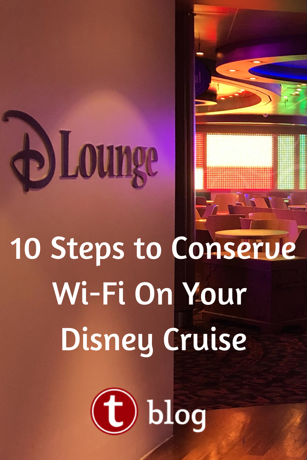 10 Steps to Conserve WiFi On Your Disney Cruise in 2021 Disney