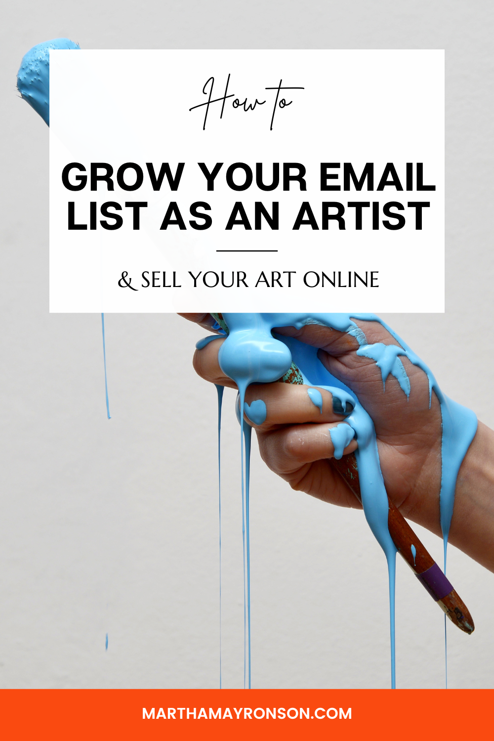 Email Marketing for Artists: 3 tips to Grow Your Email List as an Artist