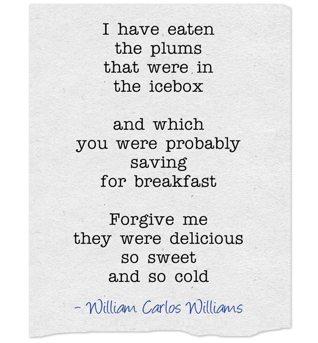 This Is Just To Say William Carlos Williams William Carlos Williams this-is-just-to-say-william-carlos-williams-william-carlos-williams