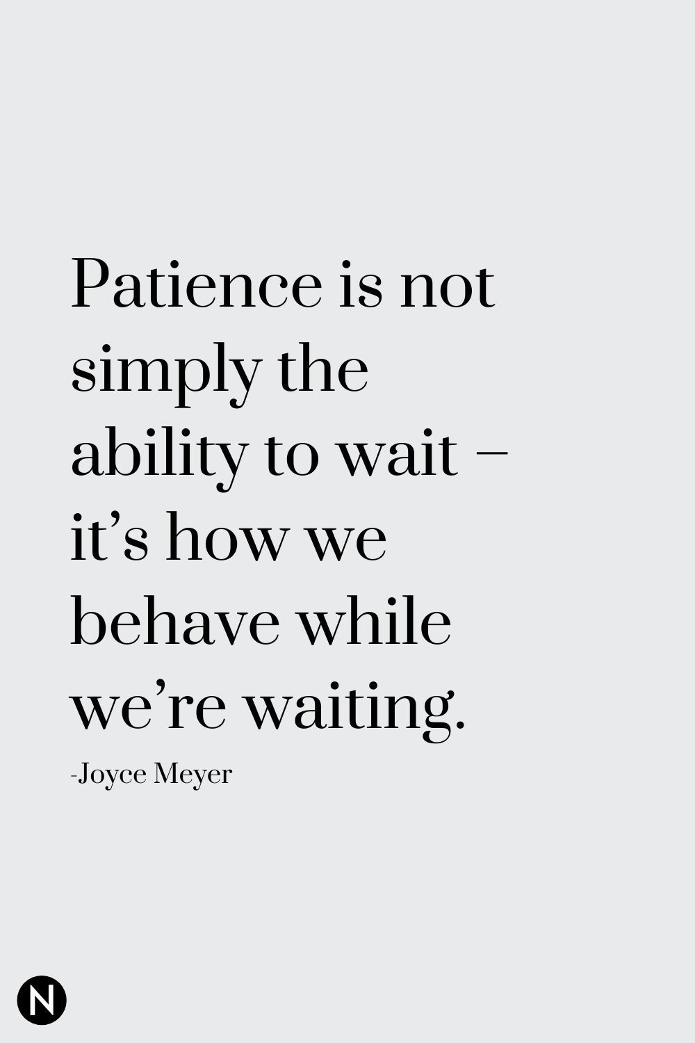 30 Great Quotes about Being Patient