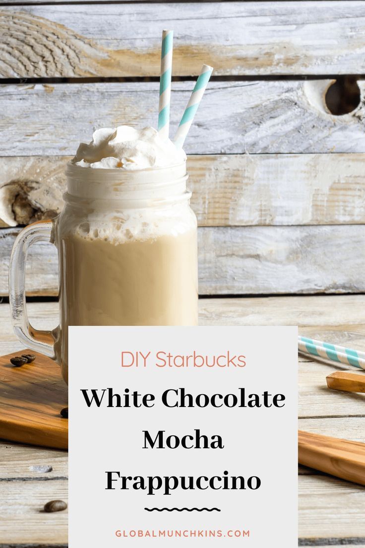 Delicious DIY Starbucks White Chocolate Mocha Frappuccino! A DIY Starbucks’ White Chocolate Mocha Frappuccino will not only save you money, but you can put your own healthy twist on the recipe! #diystarbucks #frappuccino via @globalmunchkins White Chocolate Frappe Recipe, Iced White Chocolate Mocha, Mocha Frappe Recipe, White Chocolate Sauce, Chocolate Blanco, White Chocolate Recipes, Starbucks Caramel, Copycat Starbucks Recipes, Starbucks Drinks Recipes