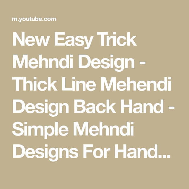 New Easy Trick Mehndi Design - Thick Line Mehendi Design Back Hand - Simple Mehndi Designs For Hands #mehnditrick #easymehndi #newmehndi #simplemehndi #rjhen... Mehendi, Math Equations, Youtube, Youtubers, Youtube Movies, Mehndi