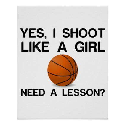 I SHOOT LIKE A GIRL BASKETBALL POSTER Basketball Quotes Girls, Basketball Quotes Inspirational, Basketball Memes, Basketball Posters, Basketball Pictures, Love And Basketball, Sports Basketball, Womens Basketball, Basketball Stuff