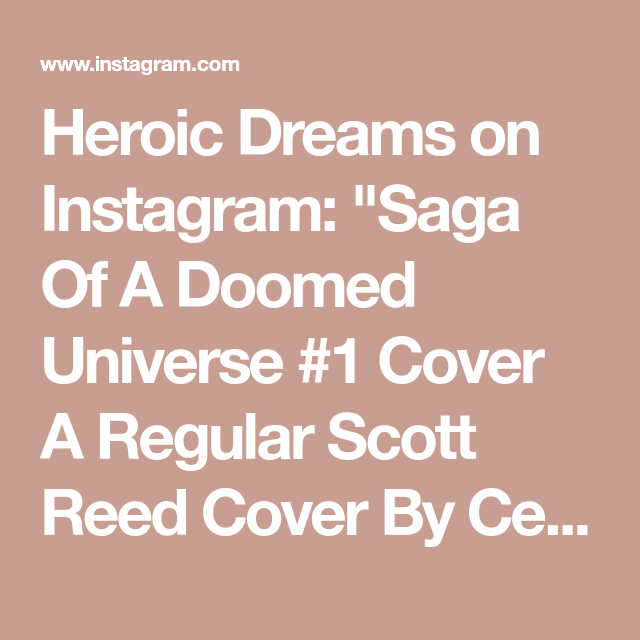 Heroic Dreams on Instagram: "Saga Of A Doomed Universe #1 Cover A Regular Scott Reed Cover By Cex Publishing Written by Scott Reed Art by Scott Reed" Old Comics, Pickering, Magic The Gathering, Heroic, Saga, Scott, Universe, Regular, Dreams