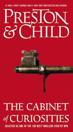 Cabinet of Curiosities - Lincoln Child & Douglas Preston ...