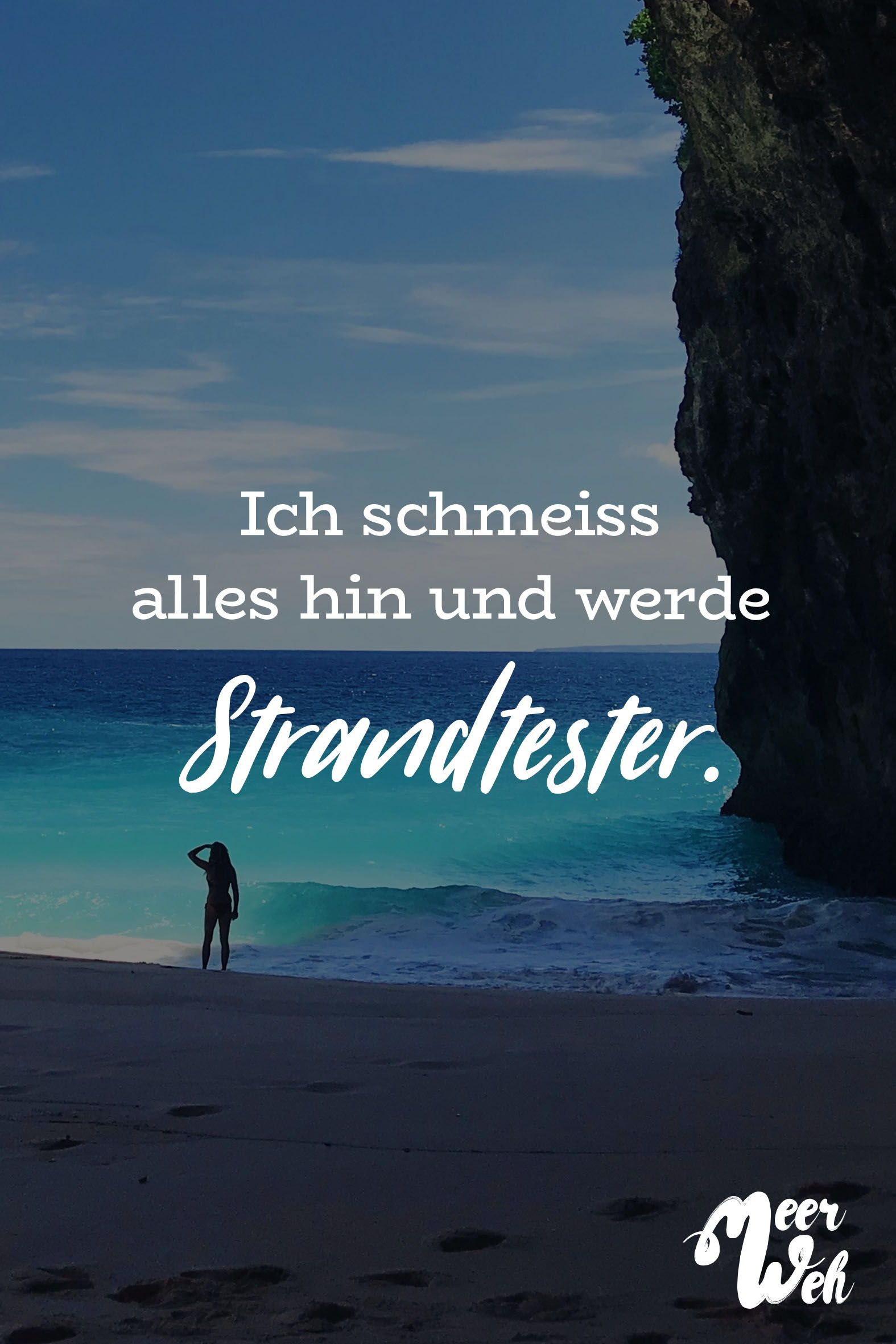 Visual Statements Ich Schmeiß Alles Hin Und Werde Strandtester