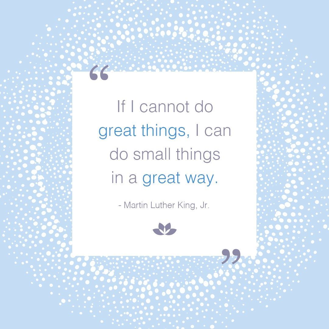 If I Cannot Do Great Things I Can Do Small Things In A Great Way if-i-cannot-do-great-things-i-can-do-small-things-in-a-great-way