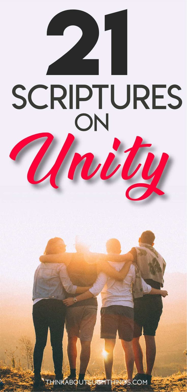 21 Powerful Bible Verses about Unity