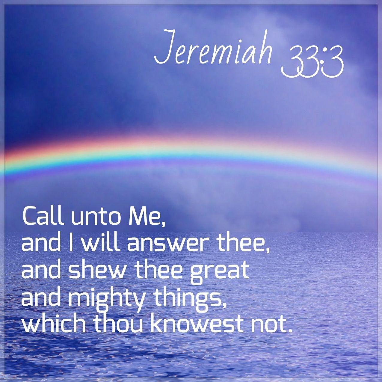 Jeremiah 33 3 King James Version KJV 3 Call Unto Me And I Will jeremiah-33-3-king-james-version-kjv-3-call-unto-me-and-i-will