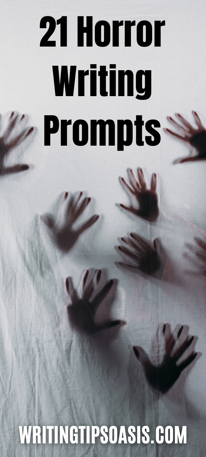 21 Horror Story Writing Prompts