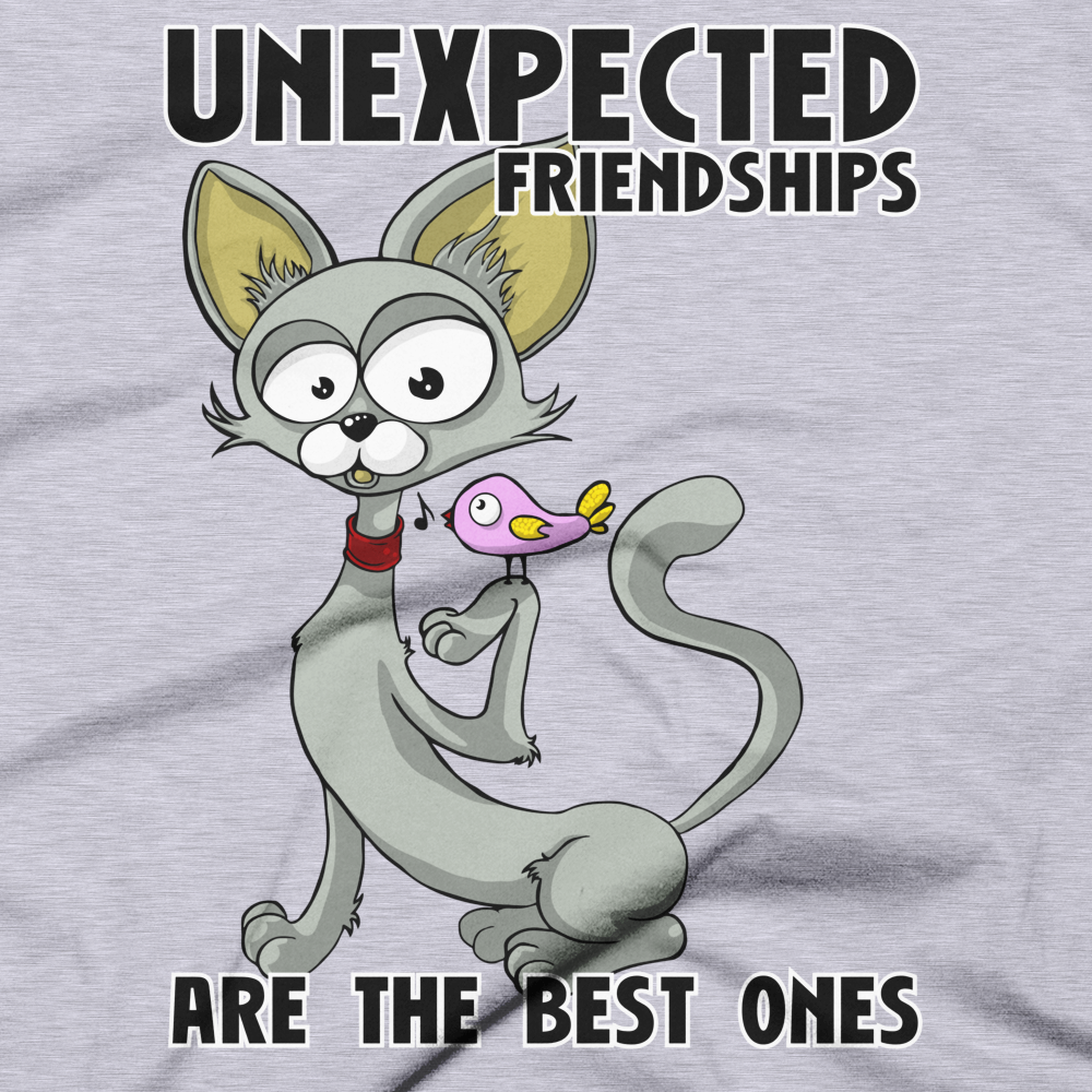 Unexpected Friendship Are The Best Ones Friendship Quote T-shirt — Get