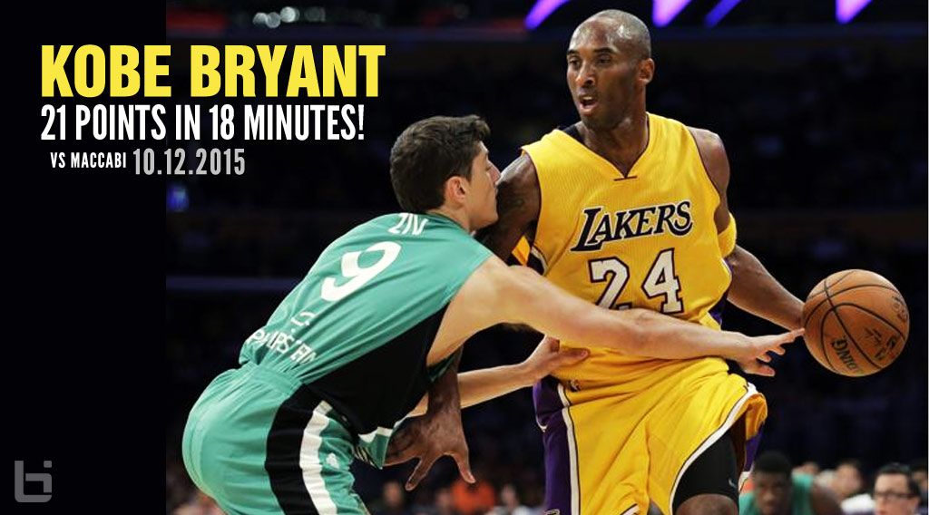 Kobe Bryant Scores 21 Points In 18 Minutes During 43 Point Victory Vs Maccabi Haifa Kobe Bryant Kobe Kobe Bryant 24