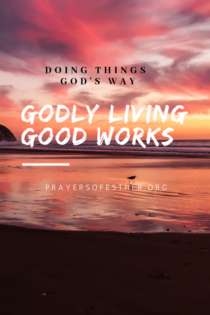 Godly Christian Living