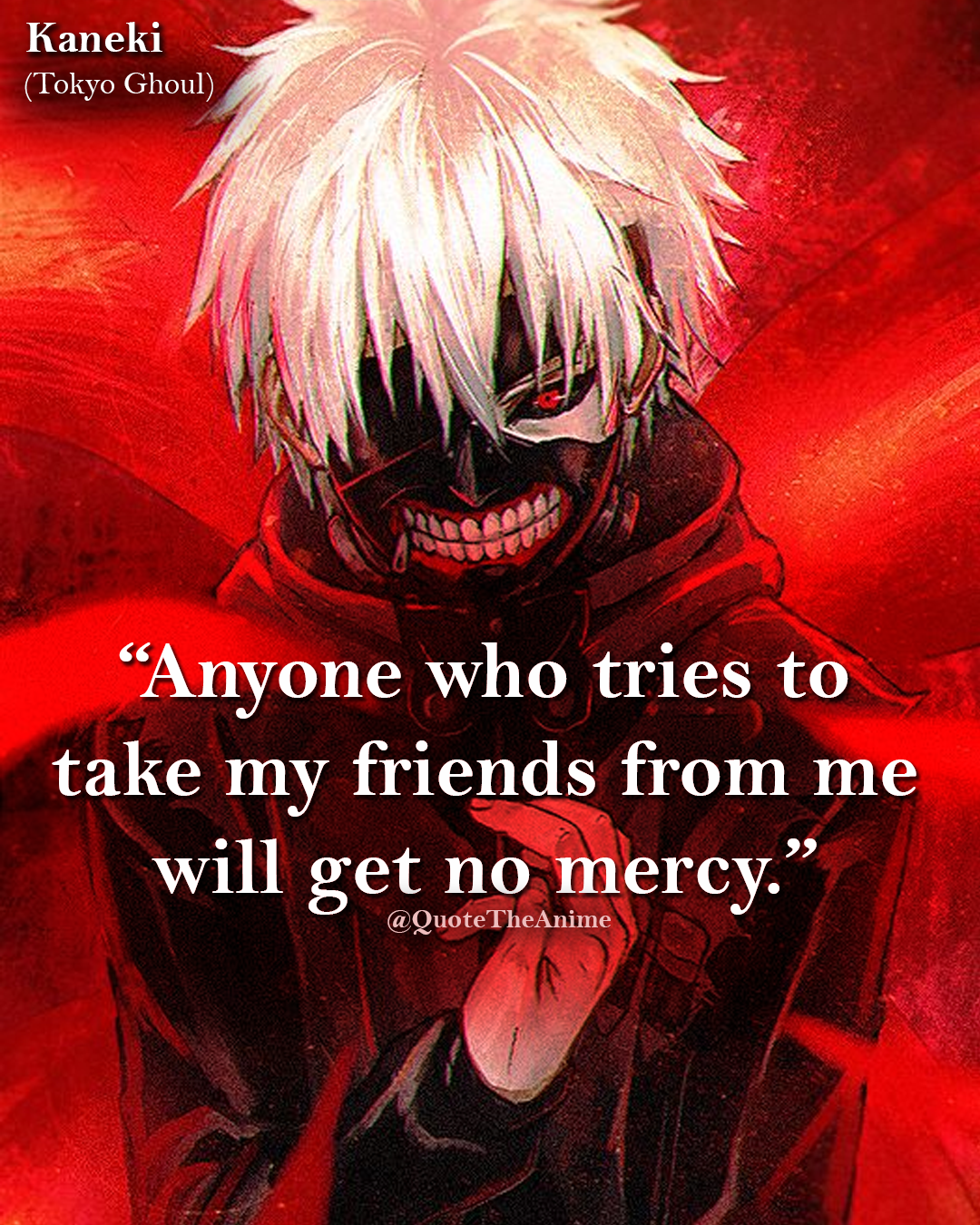 What do you think ? About kanekis need to protect ? . quote picture art