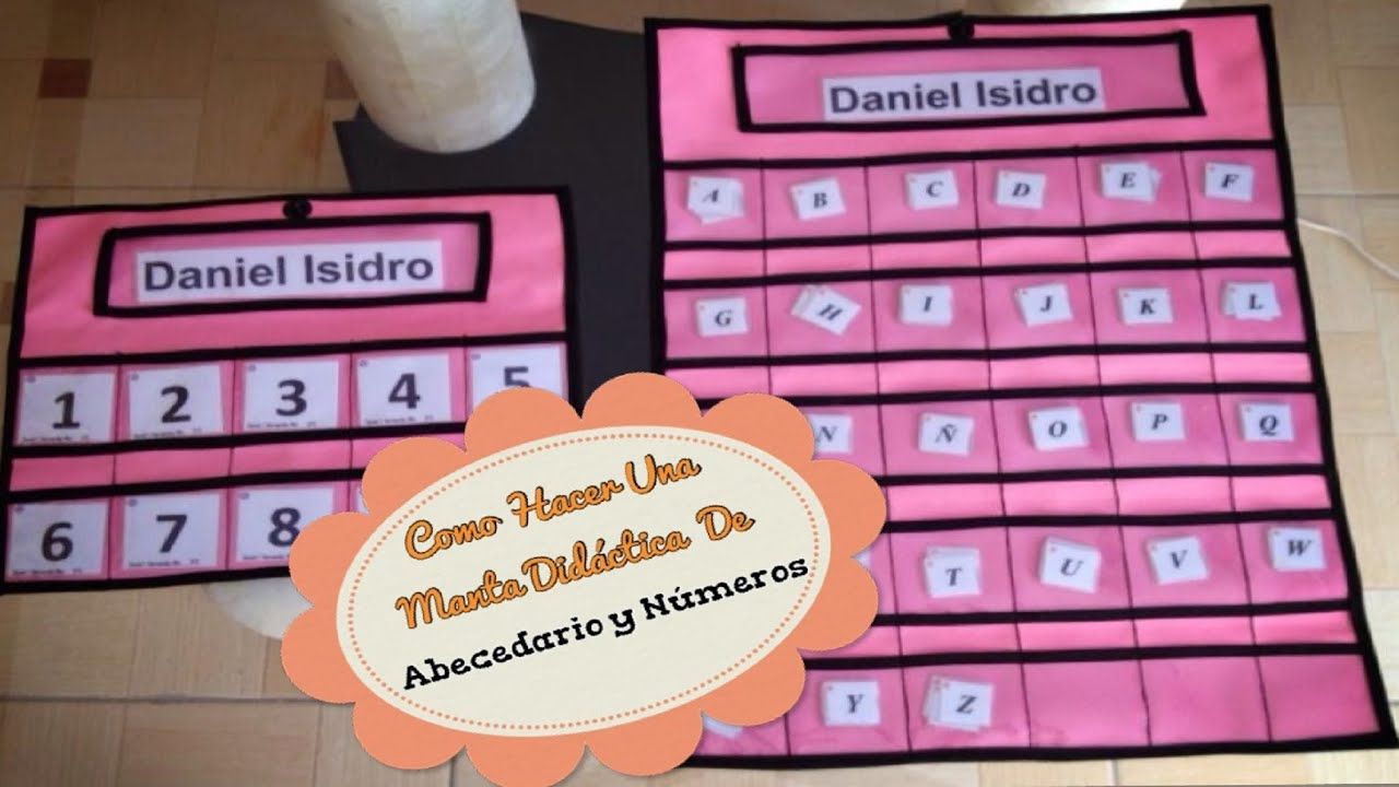 Como Hacer Manta Didactica De Abecedario Y De Numeros Alfabeto Movil Didactico Abecedario