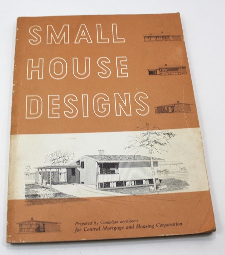 Vintage Small House Designs Book Prepared By Canadian Architects Circa