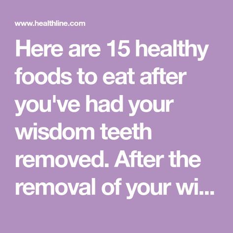 15 Soft Foods to Eat After Wisdom Teeth Removal #softfoodsaftersurgeryteeth