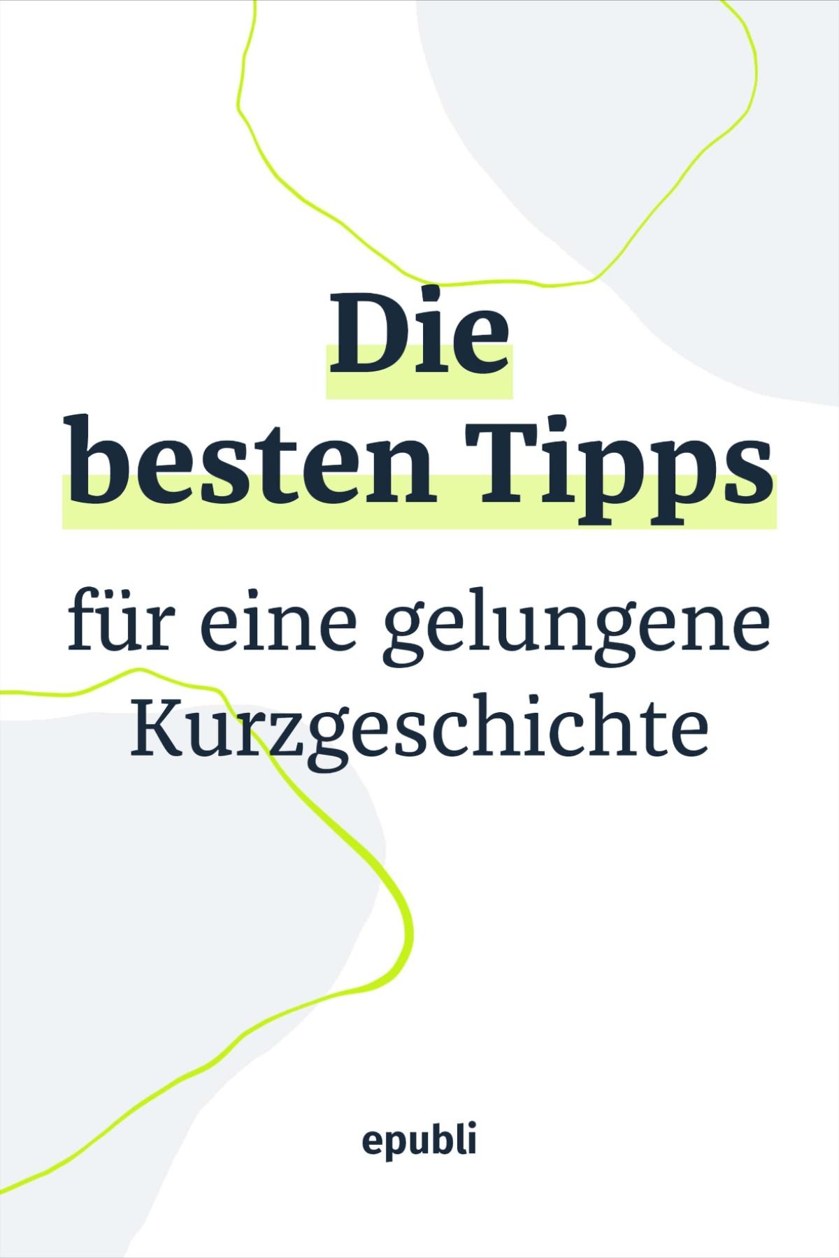Kurzgeschichte schreiben - so gelingt es kurz und spannend