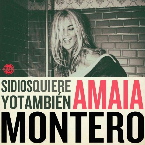Si Dios Quiere Yo Tambien Amaia Montero Music Music Albums Songs