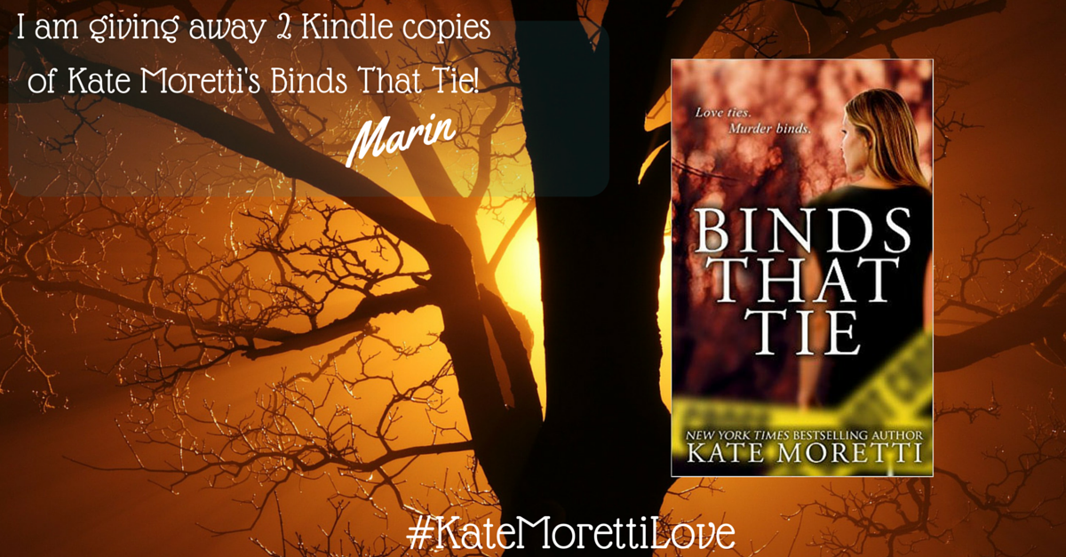 Binds That Tie by Kate Moretti Binds That Tie by Kate Moretti