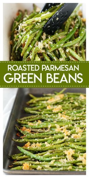 Roasted Parmesan Green Beans