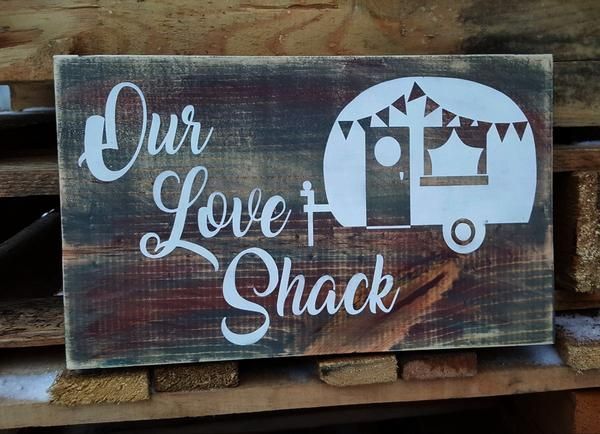 Our Love Shack camper wood sign #palettendeko