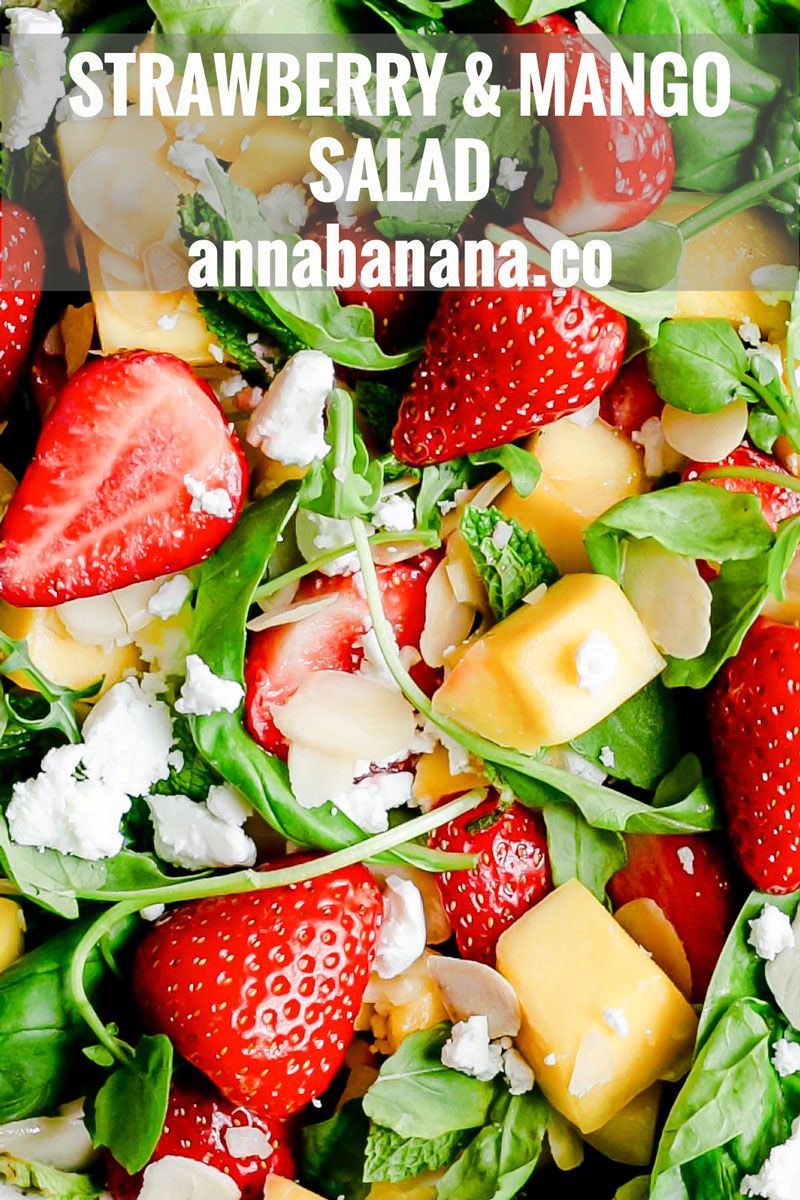 Fresh & vibrant strawberry and mango salad | Anna Banana Co